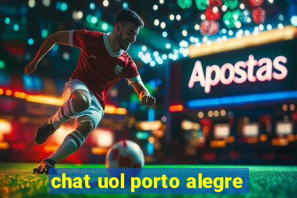 chat uol porto alegre